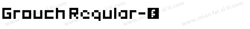 Grouch Regular字体转换